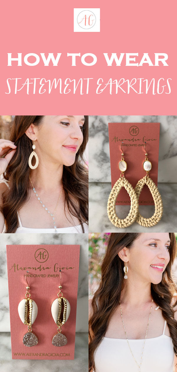 How to Wear Statement Earrings